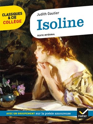 cover image of Isoline--J. Gautier--Classiques & cie collège--Manuel numérique